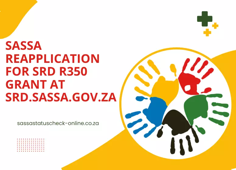 SASSA Reapplication for SRD R350 Grant at Srd.Sassa.Gov.Za