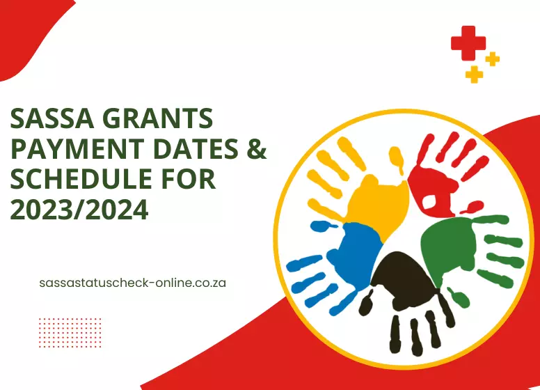 Sassa Grants Payment Dates & Schedule for 20232024