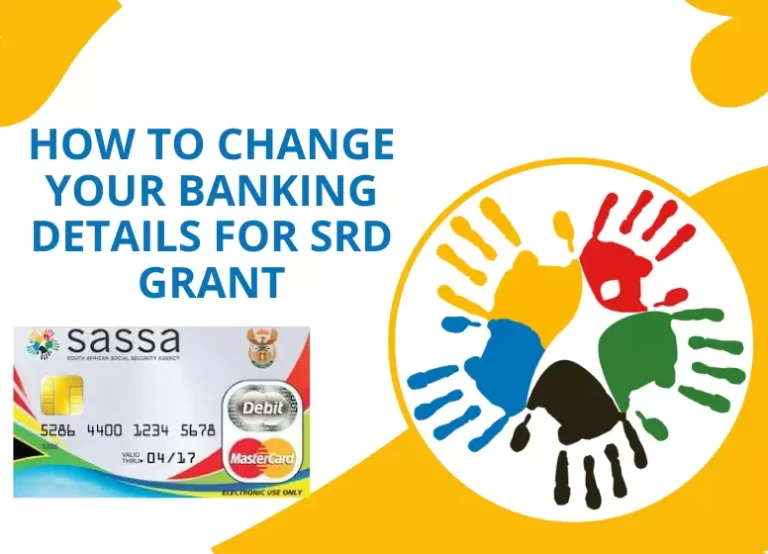 SASSA SRD Change Banking Details