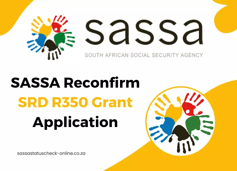 SASSA Reconfirm SRD R350 Grant Application