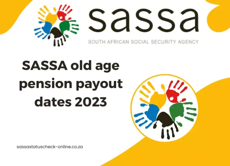 What to Expect from SASSA Old Age Pension Payout Dates in 2024